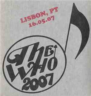 The Who - 2007 - Lisbon, PT 16.05.07
