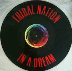 Tribal Nation - In A Dream