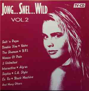 Various - Jong...Snel...Wild Vol. 2