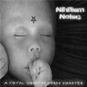 Various - Nihilism Noise