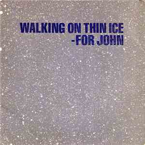 Yoko Ono - Walking On Thin Ice