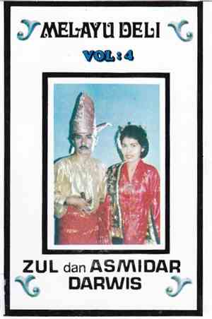 Zul Darwis, Asmidar Darwis - Melayu Deli Vol. 4