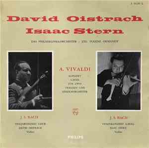 A. Vivaldi, David Oistrakh, Isaac Stern, J. S. Bach, The Philadelphia Orche ...