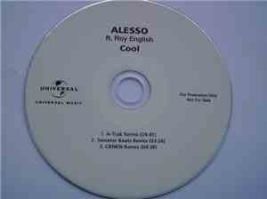 Alesso Ft. Roy English - Cool (Remixes)