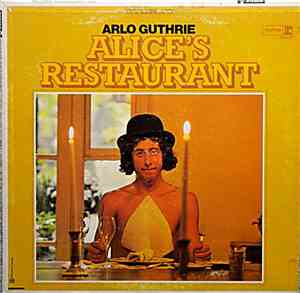 Arlo Guthrie - Alice's Restaurant