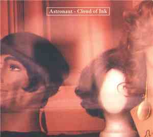 Astronaut  - Cloud Of Ink