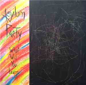 Asylum Party - What Will You Learn