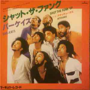Bar-Kays - Shut The Funk Up