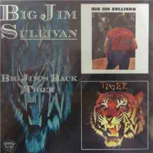 Big Jim Sullivan - Big Jim's Back / Tiger