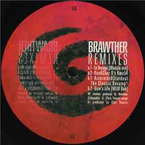 Brawther - Remixes