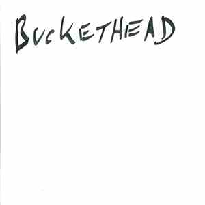 Bucketheadland - Pike 43
