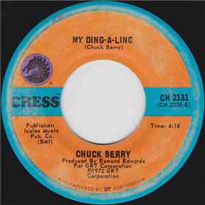 Chuck Berry - My Ding-A-Ling / Johnny B. Goode