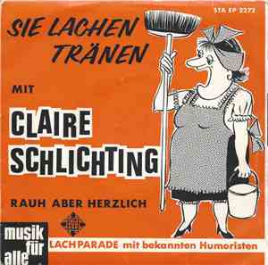 Claire Schlichting - Rauh Aber Herzlich