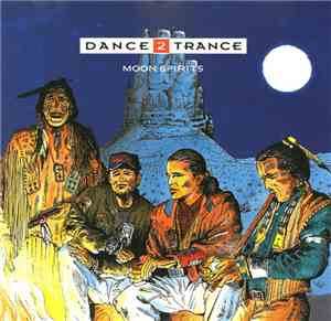 Dance 2 Trance - Moon Spirits