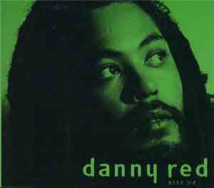 Danny Red - Rise Up