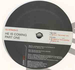 DJ Vitamin D - He Is Coming (Part One)
