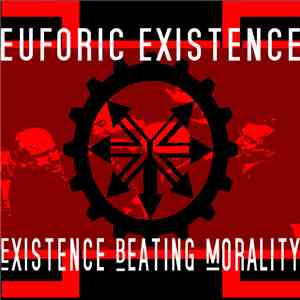 Euforic Existence - Existence Beating Morality