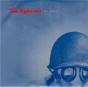 Foo Fighters - My Hero