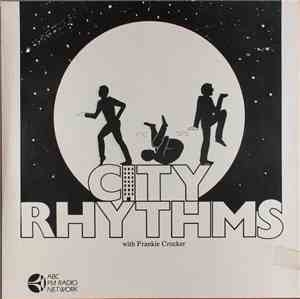 Frankie Crocker - City Rhythms #6 With Spotlight On Lionel Richie