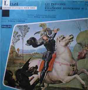 Franz Liszt - Orchestre Philharmonique De La Haye, Willem van Otterloo, Orc ...