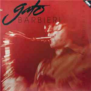 Gato Barbieri - Passion And Fire