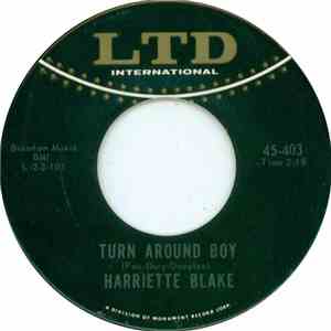 Harriette Blake - Turn Around Boy / Two Of Us