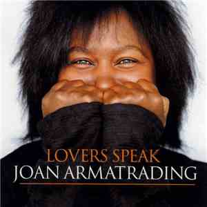 Joan Armatrading - Lovers Speak