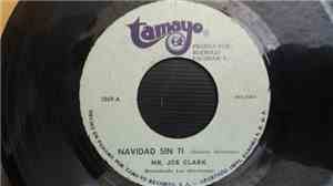 Joe Clark - Navidad Sin Ti / Consentida