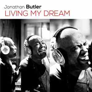 Jonathan Butler - Living My Dream