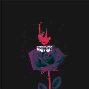 Kyddiekafka - Downfall