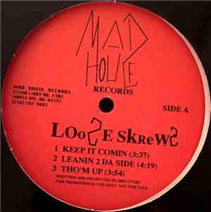 Loose Skrews  - Da Last Playa Standin