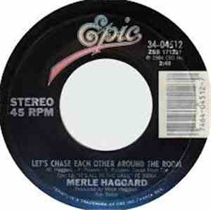 Merle Haggard - Let's Chase Each Other Around The Room / You Nearly Lose Yo ...