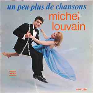Michel Louvain - Un Peu Plus De Chansons