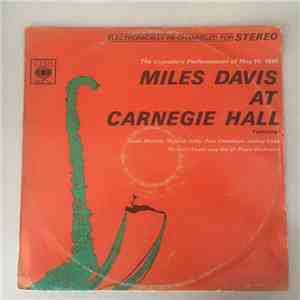 Miles Davis - Miles Davis At Carnegie Hall