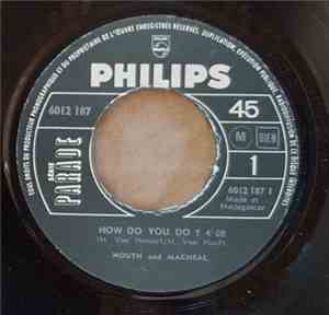 Mouth & MacNeal - How Do You Do