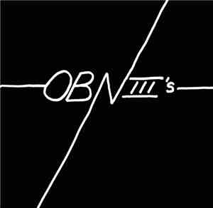 OBN III's - Rich Old White Men b/w On The Verge Of Collapse