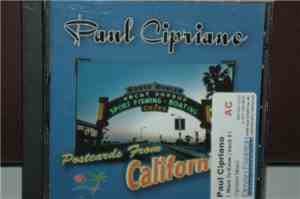 Paul Cipriano - Postcards From California