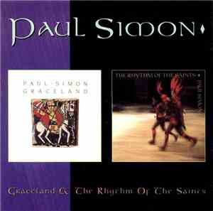 Paul Simon - Graceland & The Rhythm Of The Saints