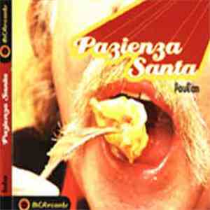 Paulem - Pazienza Santa