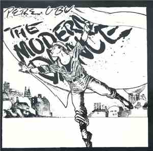 Pere Ubu - The Modern Dance