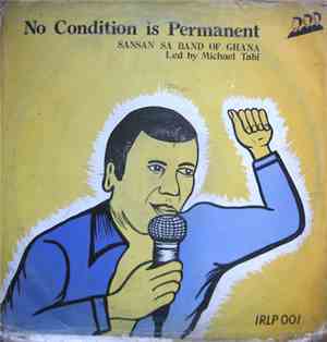 Sansan Sa Band Of Ghana - No Condition Is Permanent