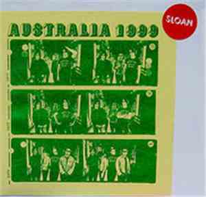 Sloan  - Australia 1999