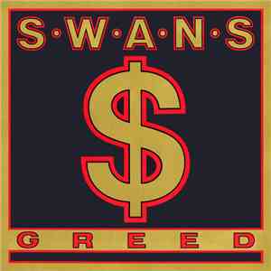 Swans - Greed
