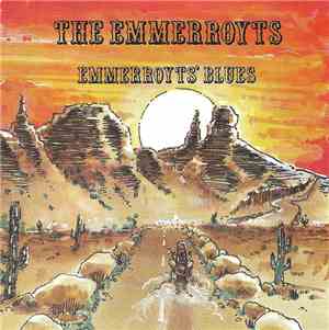 The Emmerroyts - Emmerroyts' Blues