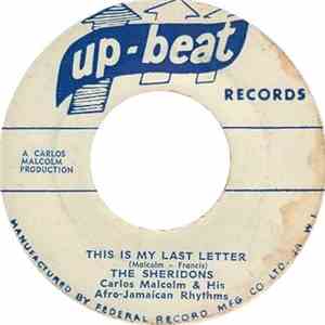 The Sheridons, Carlos Malcolm & His Afro-Jamaican Rhythms - This Is My Last ...