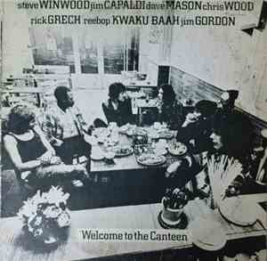 Traffic, Etc. - Welcome To The Canteen
