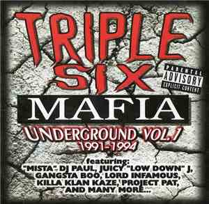 Triple Six Mafia - Underground Vol. 1 (1991-1994)