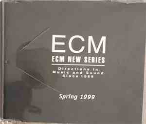 Various - ECM New Series Spring 1999 Sampler