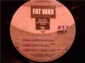 Various - Fat Wax #13