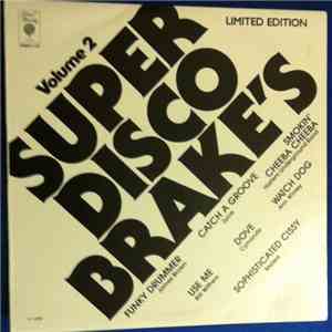 Various - Super Disco Brake's Volume Two